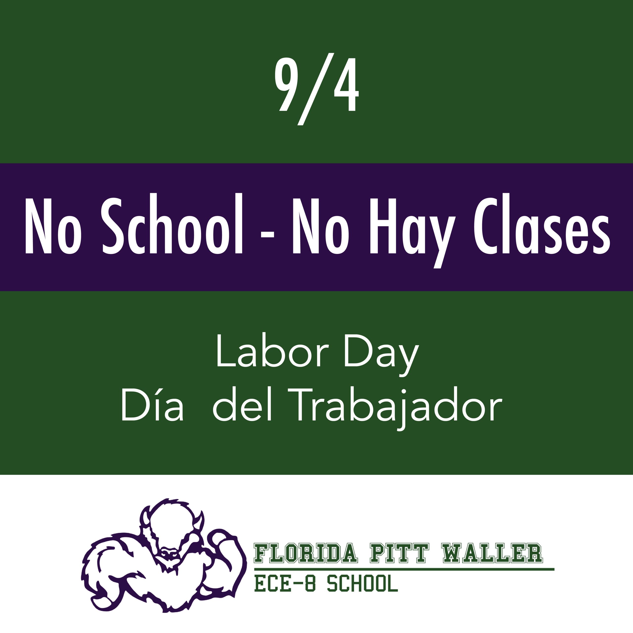 No School - Labor Day